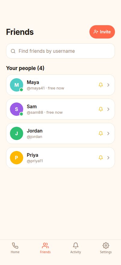 adhoc friends screen: your people, with a green dot next to friends who are free now.
